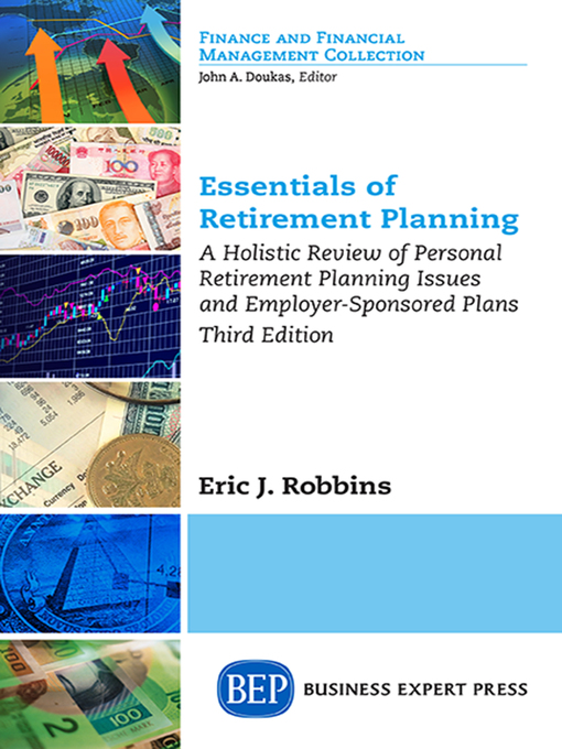 Title details for Essentials of Retirement Planning by Eric J. Robbins - Available
